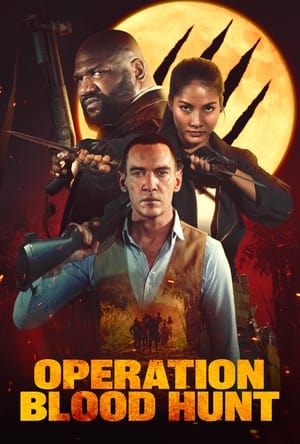 Operation Blood Hunt 2024 Hindi Dual Audio HDRip 1080p – 720p – 480p Operation Blood Hunt 2024 Hindi Dual Audio HDRip 1080p – 720p – 480p