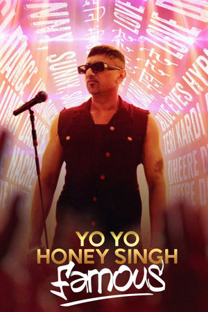 Yo Yo Honey Singh: Famous 2024 Hindi (ORG 5.1) HDRip 720p – 480p – 1080p Yo Yo Honey Singh: Famous 2024 Hindi (ORG 5.1) HDRip 720p – 480p – 1080p