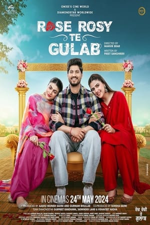 Rose Rosy Te Gulab 2024 Punjabi HDRip 720p – 480p -1080p Rose Rosy Te Gulab 2024 Punjabi HDRip 720p – 480p -1080p