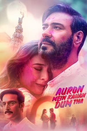 Auron Mein Kahan Dum Tha 2024 Hindi CAMRip 1080p Auron Mein Kahan Dum Tha 2024 Hindi CAMRip 1080p