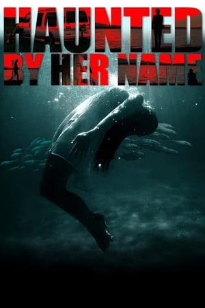 Haunted by Her Name 2024 Bengali Dubbed WEBRip 720p Haunted by Her Name 2024 Bengali Dubbed WEBRip 720p