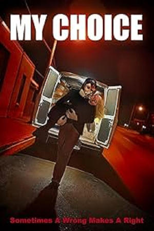 My Choice (2024) WEBRIP Hindi (MULTI AUDIO) 720p – 480p – 1080p My Choice (2024) WEBRIP Hindi (MULTI AUDIO) 720p – 480p – 1080p