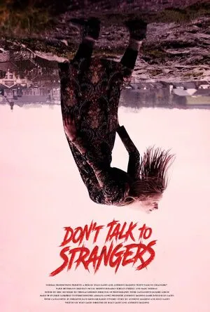 Don’t Talk to Strangers 2021 Hindi Dual Audio WEB-DL | Full Movie Don’t Talk to Strangers 2021 Hindi Dual Audio WEB-DL | Full Movie