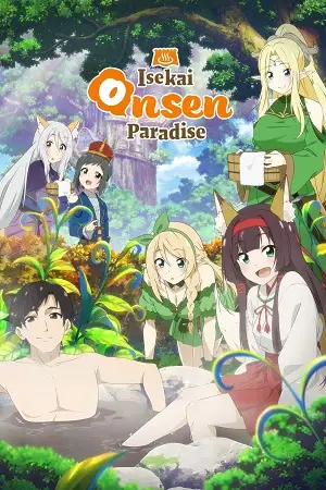 Isekai Onsen Paradise (2024) Season 1 English WEB Series Complete All Episodes Available in 480p & 720p & 1080p Isekai Onsen Paradise (2024) Season 1 English WEB Series Complete All Episodes Available in 480p & 720p & 1080p